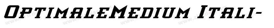 OptimaleMedium Itali字体转换